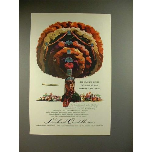 1947 Lockheed Constellation Ad - The Leader To Mexico