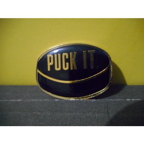 ''Puck It'' Hockey Lapel Pin