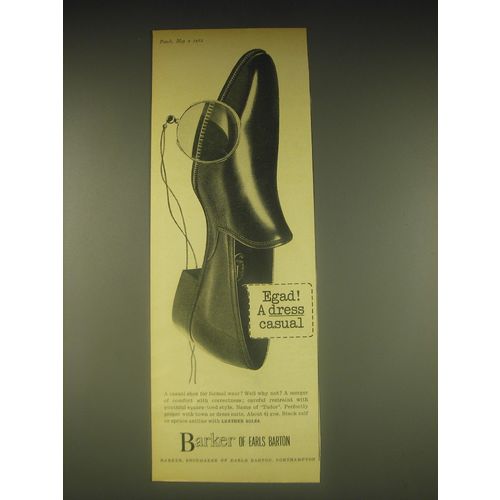 1962 Barker Tudor Shoes Ad - Egad! A dress casual