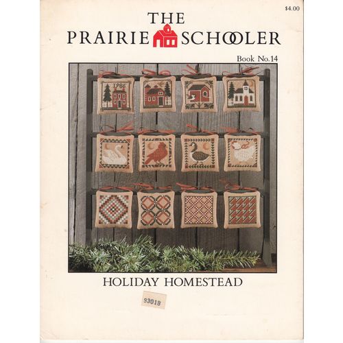 The Prairie Schooler: Holiday Homestead (Book No. 14, 1986)