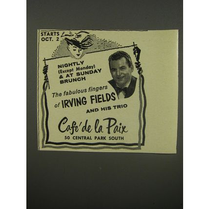 1956 Caf de la Paix Restaurant Ad - The fabulous fingers of Irving Fields