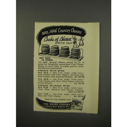 1956 The Swiss Colony Casks of Cheese Ad - Rare, aged Country Cheeses