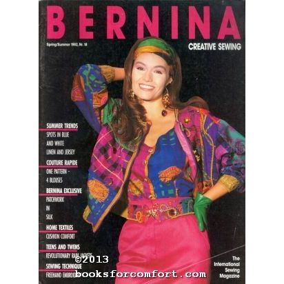 Bernina Creative Sewing No 18 Spring/Summer March 1992
