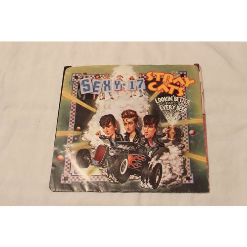 Stray Cats 45 & Picture Sleeve-SEXY+17-LOOKIN' BETTER EVERY BOTTLE STEREO