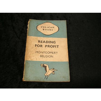 Reading for Profit by Montgomery Belgion