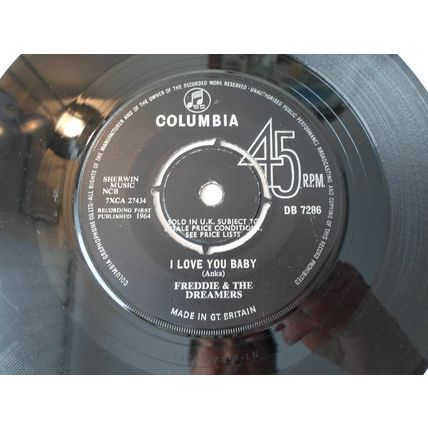 7"1964. FREDDIE & THE DREAMERS .I LOVE YOU BABY. COLUMBIA DB 7286. VERY GOOD