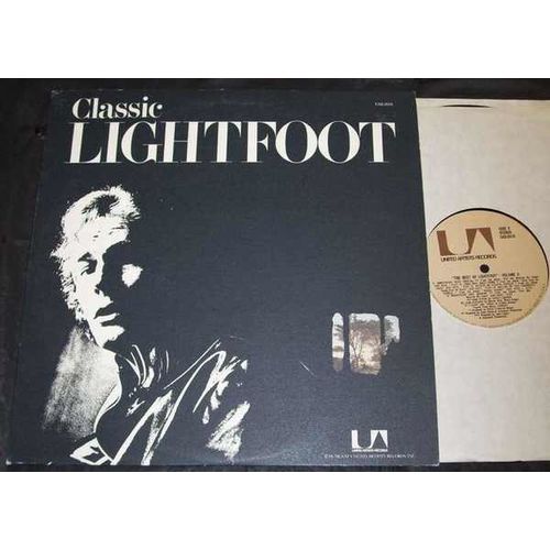 Gordon Lightfoot - Classic Lightfoot The Best Of Lightfoot Volume 2 Vinyl LP