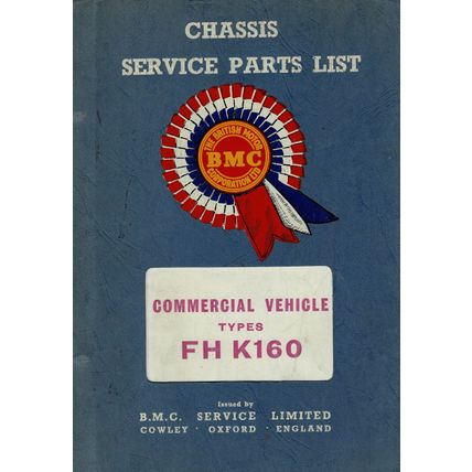 BMC FHK160 Commercial Vehicles Chassis Parts Catalogue 1963 AKD3441 PDF