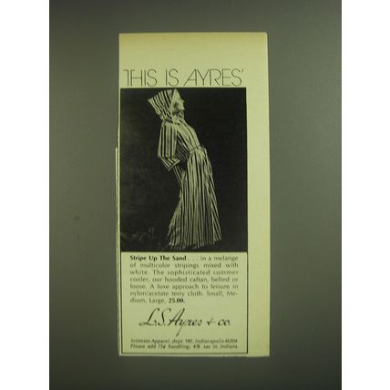 1974 L.S. Ayres & Co. Hooded Caftan Advertisement - Stripe up the sand