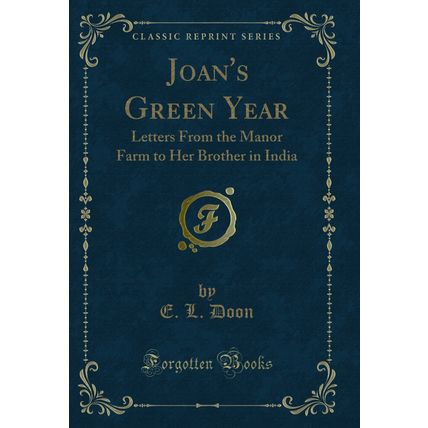 Joan's Green Year: Letters From the Manor Farm to Her Brother in India