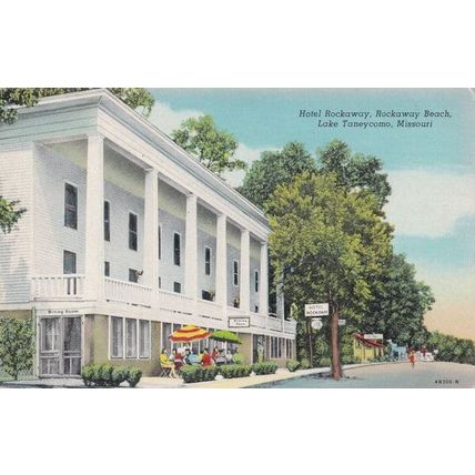 Hotel Rockaway Rockaway Beach Missouri Postcard