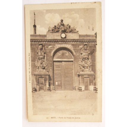 vintage postcard Metz Porte du Palais de Justice