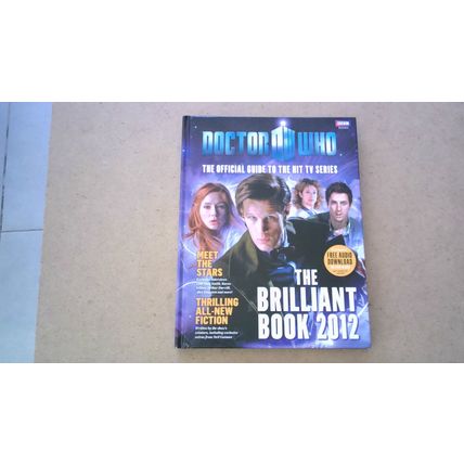 Doctor Who: The Brilliant Book 2012 (Hardback)