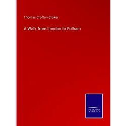 A Walk from London to Fulham