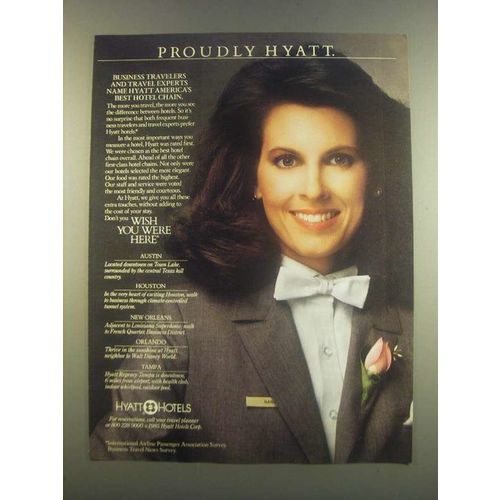 1985 Hyatt Hotels Ad - Proudly Hyatt
