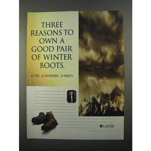 1997 Columbia Silcox Boots Ad - Three Reasons to Own