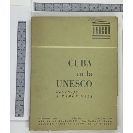 Cuba en la UNESCO. Homenaje a RAMON Meza