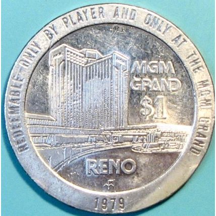 MGM Grand. $1 Casino Token. Reno, NV. 1979. R85.