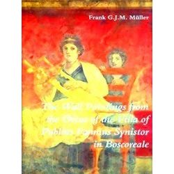 Iconological Studies In Roman Art-The Wall Paintings From The Oecus Of The Villa