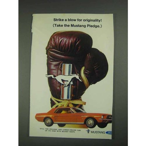 1967 Ford Mustang Ad - Strike Blow for Originality