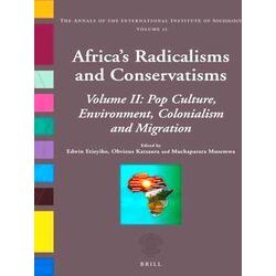 Annals of the International Institute of Sociology: Africa's Radicalisms and Con
