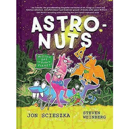 AstroNuts Mission One: The Plant Planet: (Childrens Environment Books, Unique Ch