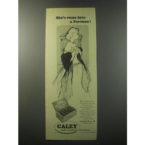 1955 Caley Fortune Chocolates Ad - She's come into a Fortune