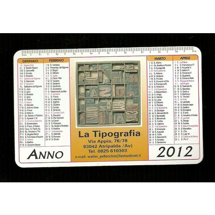 Calendarietto Pubblicitario 2012 - La Tipografia Atripala ( Avellino )