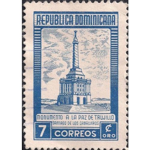DOMINICAN REPUBLIC, Peace Memorial in Santiago, blue 1954, 7c