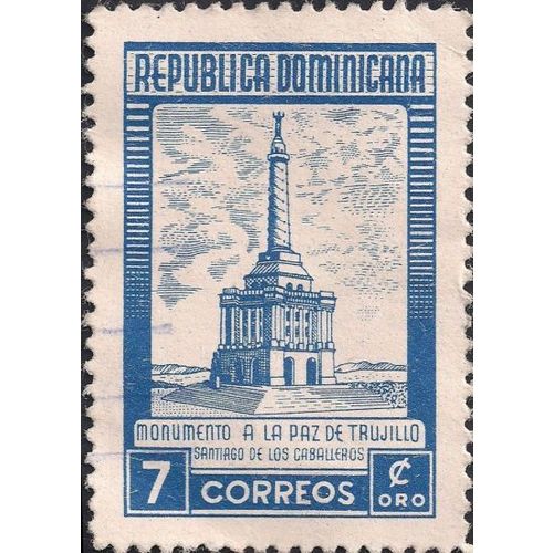 DOMINICAN REPUBLIC, Peace Memorial in Santiago, blue 1954, 7c