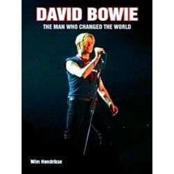 David Bowie - The Man Who Changed the World