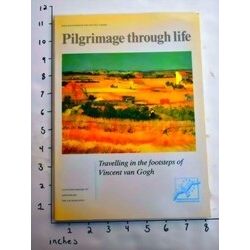 Pilgrimage Through Life