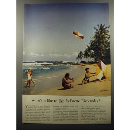 1956 Puerto Rico Tourism Ad - What's it like to live in Puerto Rico today?