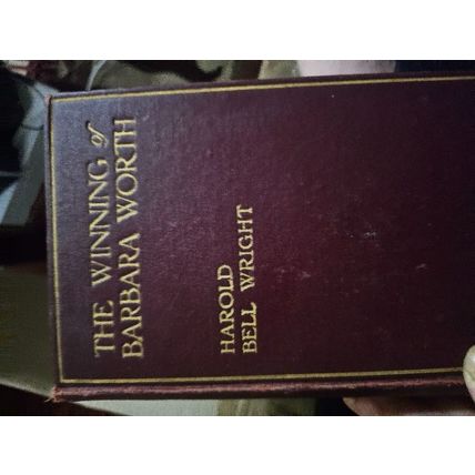Vintage the winning of Barbara worth Harold bell wright hardcover