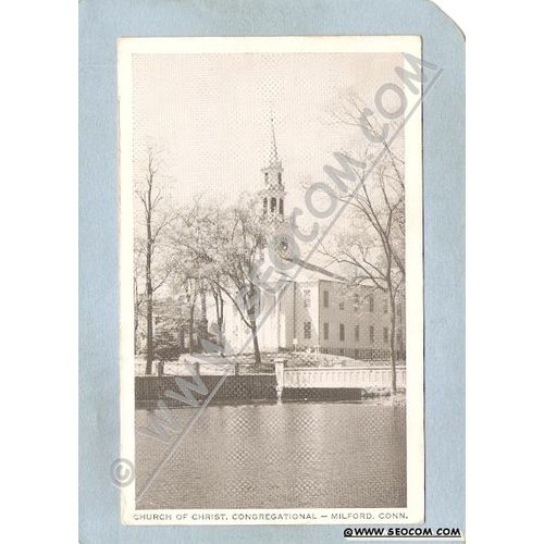 CT MIlford Postcard Church Of Christ Congregational Photo Type Card ct_box~1469