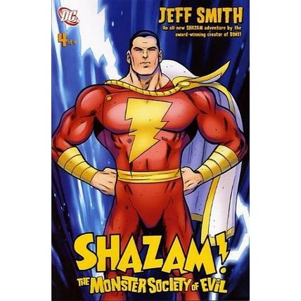 Shazam: The Monster Society of Evil (2007 Ltd) # 004 NM MODERN AGE COMICS