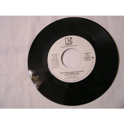 Fred Parris and the Satins Promo 45-I'LL BE SEEING YOU STEREO/MONO