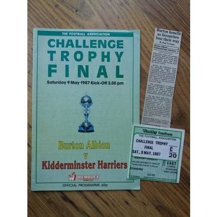 1987 FA Trophy Final Programme,Ticket & Newspaper – Burton A v Kidderminster H