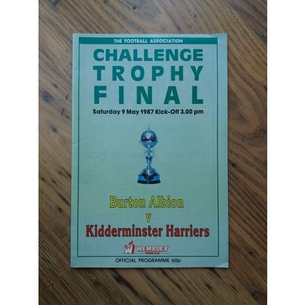 1987 FA Trophy Final Programme,Ticket & Newspaper – Burton A v Kidderminster H