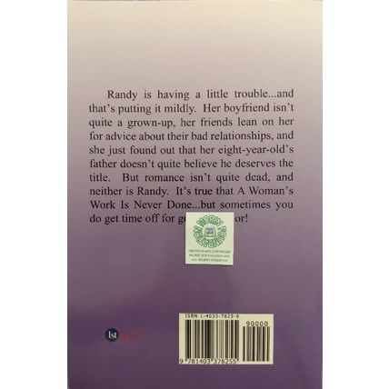 SIGNED A WOMAN'S WORK IS NEVER DONE by SOPHIA MORRISON PRIVATE PRESS NOVEL