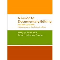 A Guide To Documentary Editing