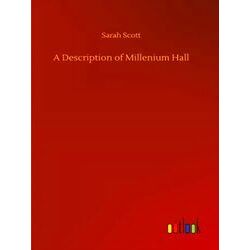 A Description of Millenium Hall