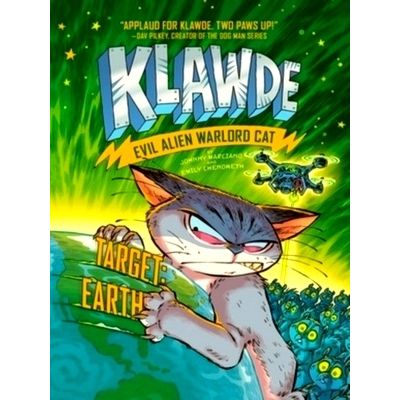 Klawde: Evil Alien Warlord Cat: Target: Earth 4 by Johnny Marciano; Emily Chenow