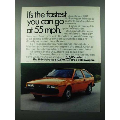 1984 Volkswagen Scirocco Ad - Fastest You Can Go