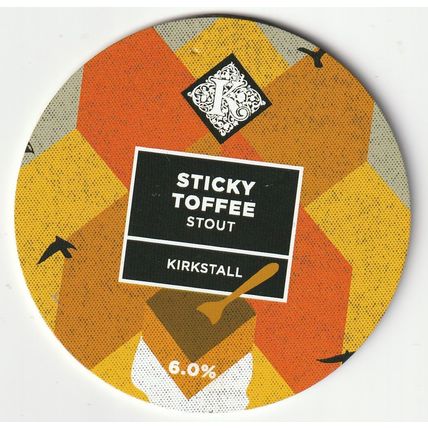 UNUSED KEG CLIP FRONT - KIRKSTALL BREWERY - STICKY TOFFEE STOUT