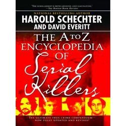 A To Z Enc Of Serial Killers