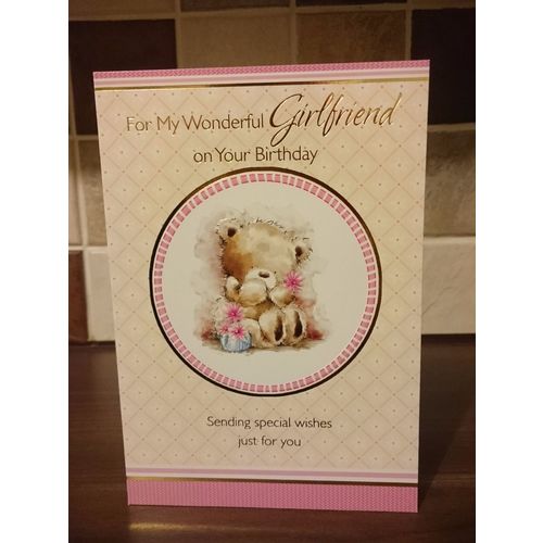 Girlfriend Birthday Card - For My Wonderful Girlfriend on Your Birthday