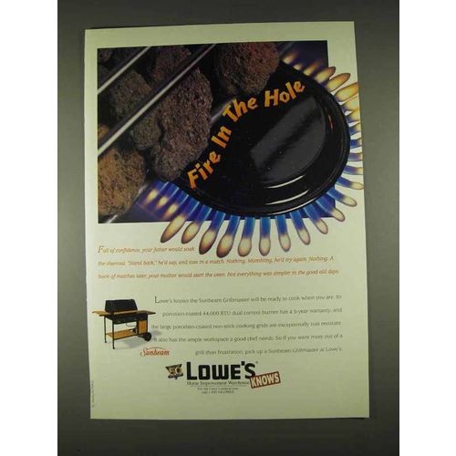 1996 Lowe's Sunbeam Grillmaster Ad - Fire in the Hole