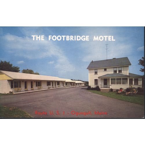 USA PC - The Footbridge Motel, Route U.S.1., Ogunquit, Maine