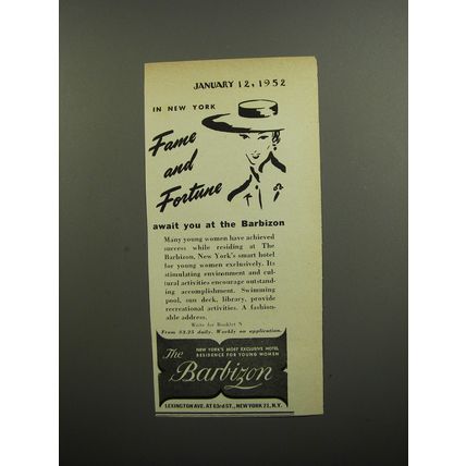 1952 The Barbizon Hotel Ad - In New York fame and fortune await you